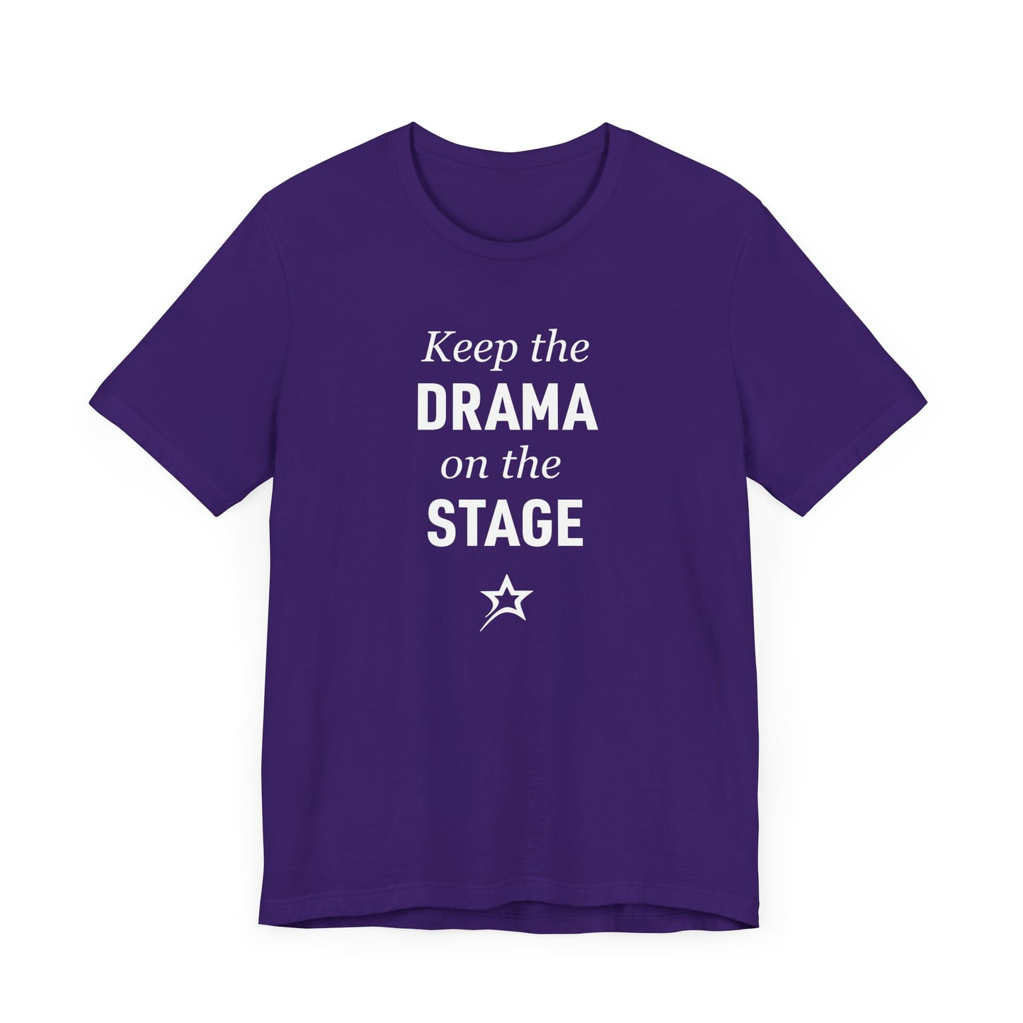 Keep the Drama tee