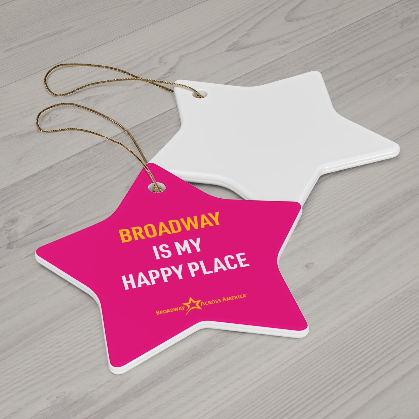 Broadway is my Happy Place - Ceramic Ornament (Pink)