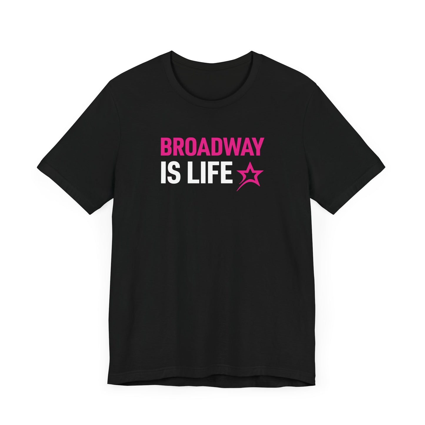 Broadway is Life tee