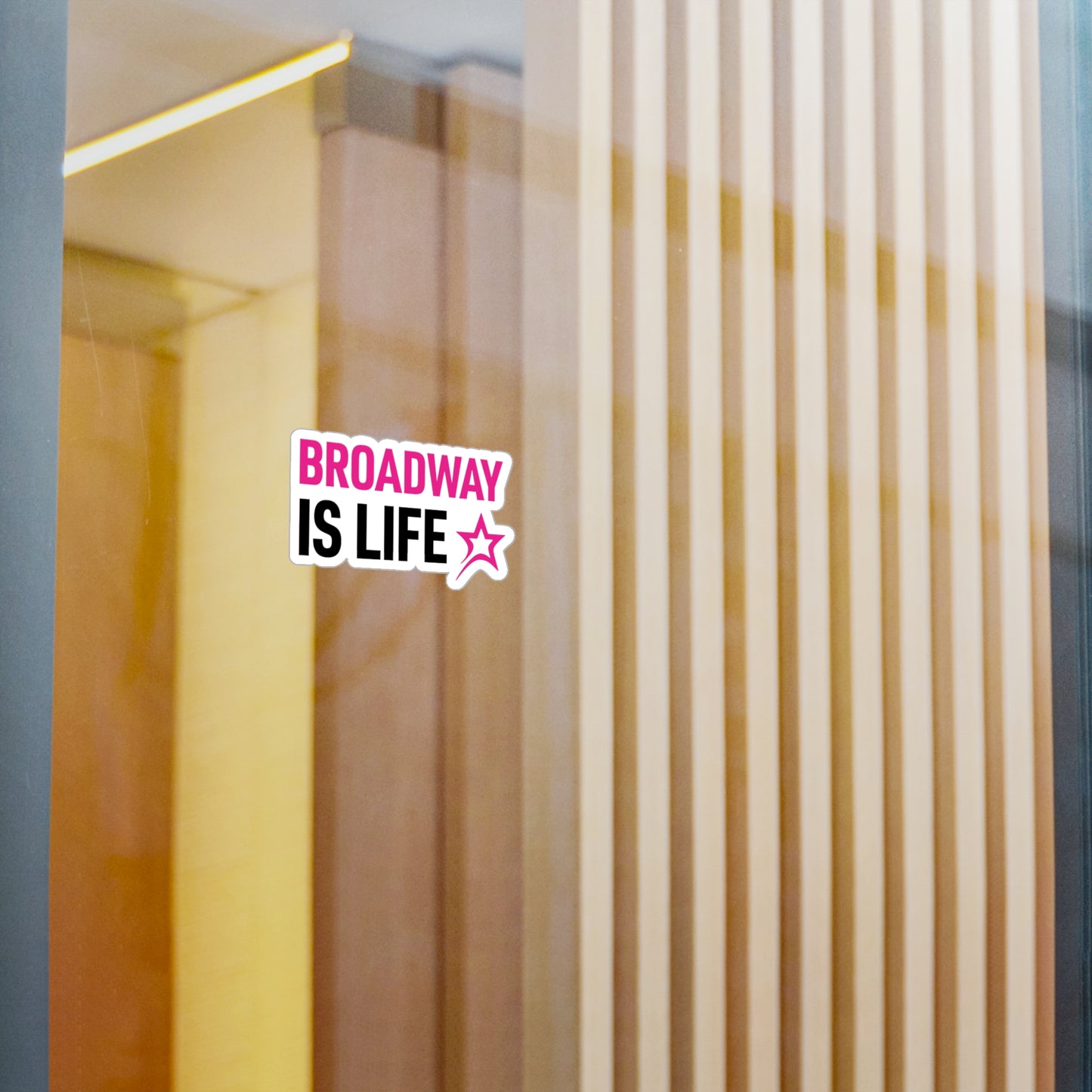 Broadway is Life sticker